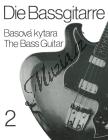 Album | Die Bassgitarre, Teil 2 | Noty na basovou kytaru