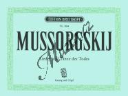 Musorgskij Modest Petrovič | Lieder und Tänze des Todes | Noty pro sólový zpěv