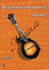Máca Jiří | Bluegrassová mandolína, škola hry (+CD) | Noty na mandolínu