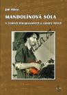 Máca Jan | Mandolínová sóla v českých bluegrassových a country hitech (+DVD) | Noty na mandolínu