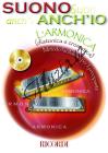 Anonym | SUONO ANCH'IO: L'ARMONICA | Škola + CD - Noty na foukací harmoniku