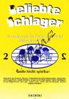 Album | Beliebte Schlager für elektronische Orgel ohne Pedal, Akkordeon oder Klavier - Heft 2 | Sborník - Noty na keyboard