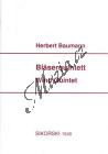 Baumann Herbert | Quintett für Flöte, Oboe, Klarinette (B), Horn (F) und Fagott | Partitura a party - Noty pro dechový kvintet