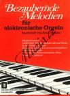 Album | Bezaubernde Melodien für elektronische Orgel | Sborník - Noty na elektrické varhany