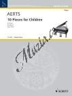 Aerts Hans | 10 Pieces for Children | Noty na klavír